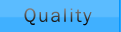 Quality